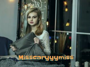 Misscaryyymiss
