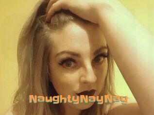NaughtyNayNay