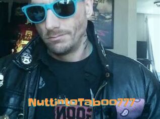 NuttintoTaboo777