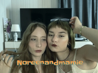 Noreenandmamie