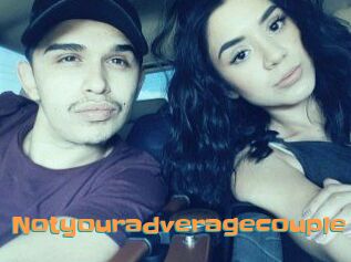 Notyouradveragecouple