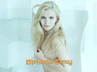 OpheliaSexy