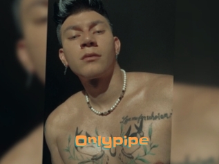 Onlypipe