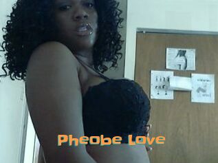 Pheobe_Love