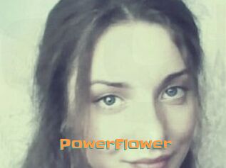PowerFlower