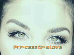 PrincessGinaLove
