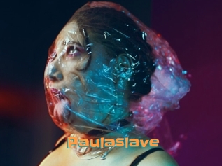paulaslave Cyberhuren