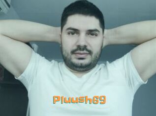 Pluush69