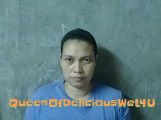 QueenOfDeliciousWet4U