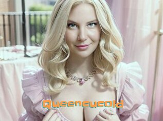Queencucold