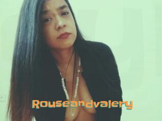 Rouseandvalery