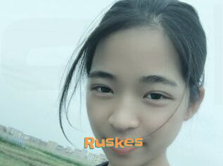 Ruskes
