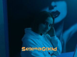 SelenaGood