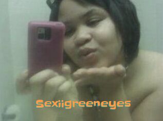 Sexiigreeneyes