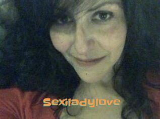 Sexiladylove