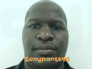 Sexypants40