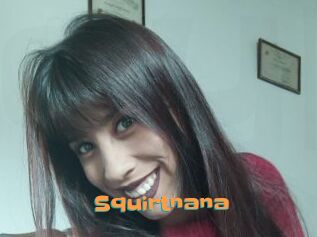 Squirtnana