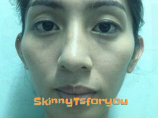 SkinnyTsforyou
