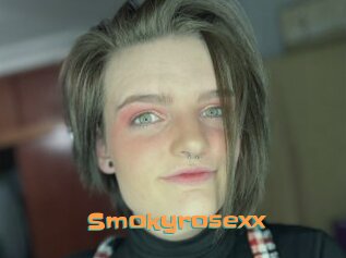 Smokyrosexx
