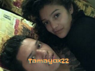 Tamayox22