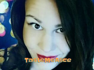 TasteMeAlice