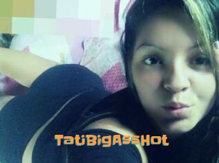 TatiBigAssHot