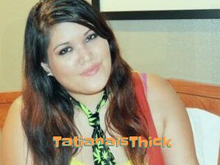 TatianaisThick