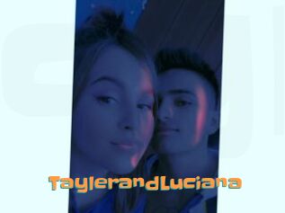 TaylerandLuciana
