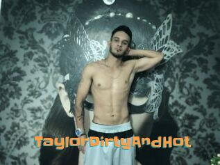 TaylorDirtyAndHot