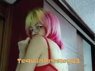 TequilaPresley23