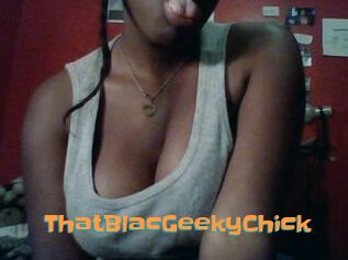 ThatBlacGeekyChick