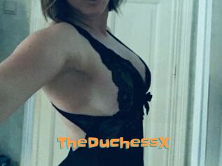 TheDuchessX