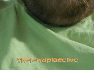 Thelewdplacelive