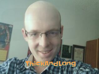 ThickAndLong