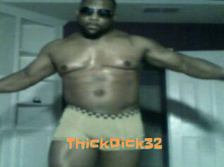 ThickDick32