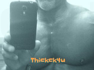Thickck4u