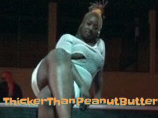ThickerThanPeanutButter