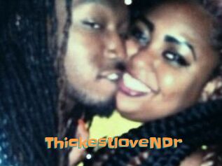 ThickestloveNDr