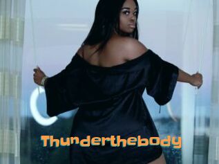 Thunderthebody