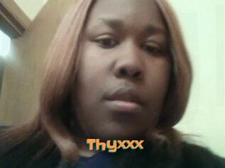 Thyxxx