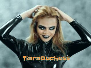 TiaraDuchess
