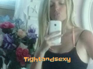 Tightandsexy