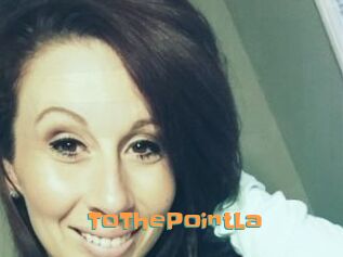 ToThePointLa