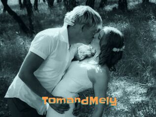 TomandMely