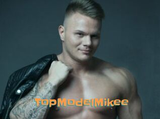 TopModelMikee