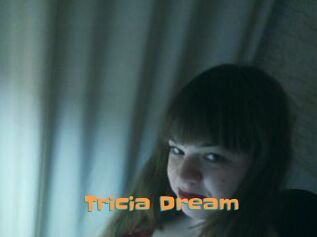 Tricia_Dream