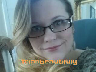 Tripnbeautifuly