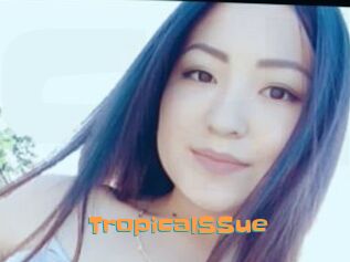 TropicalSSue