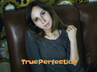 TruePerfection