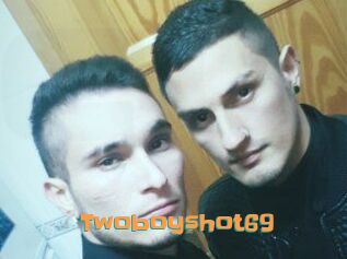 Twoboyshot69